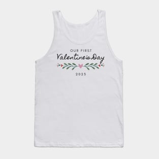 Our First Valentine 2023 Tank Top